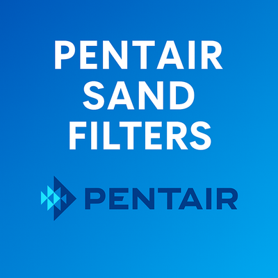 Pentair Sand Filters