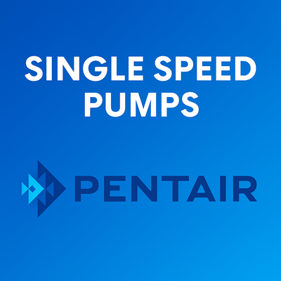Pentair Single Speed Pumps