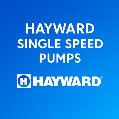 Hayward Single Speed Pumps