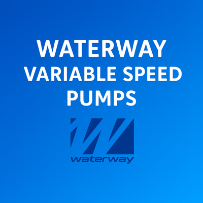 Waterway Variable Speed Pumps
