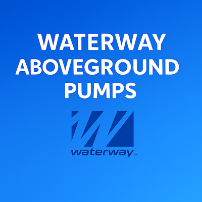 Waterway Aboveground Pumps